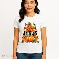 Fall For Jesus He Never Leaves Halloween Autumn Thanksgiving Women's T-Shirt thumb 4