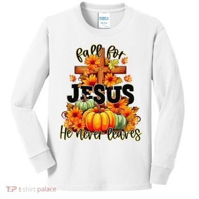 Fall For Jesus He Never Leaves Halloween Autumn Thanksgiving Kids Long Sleeve Shirt