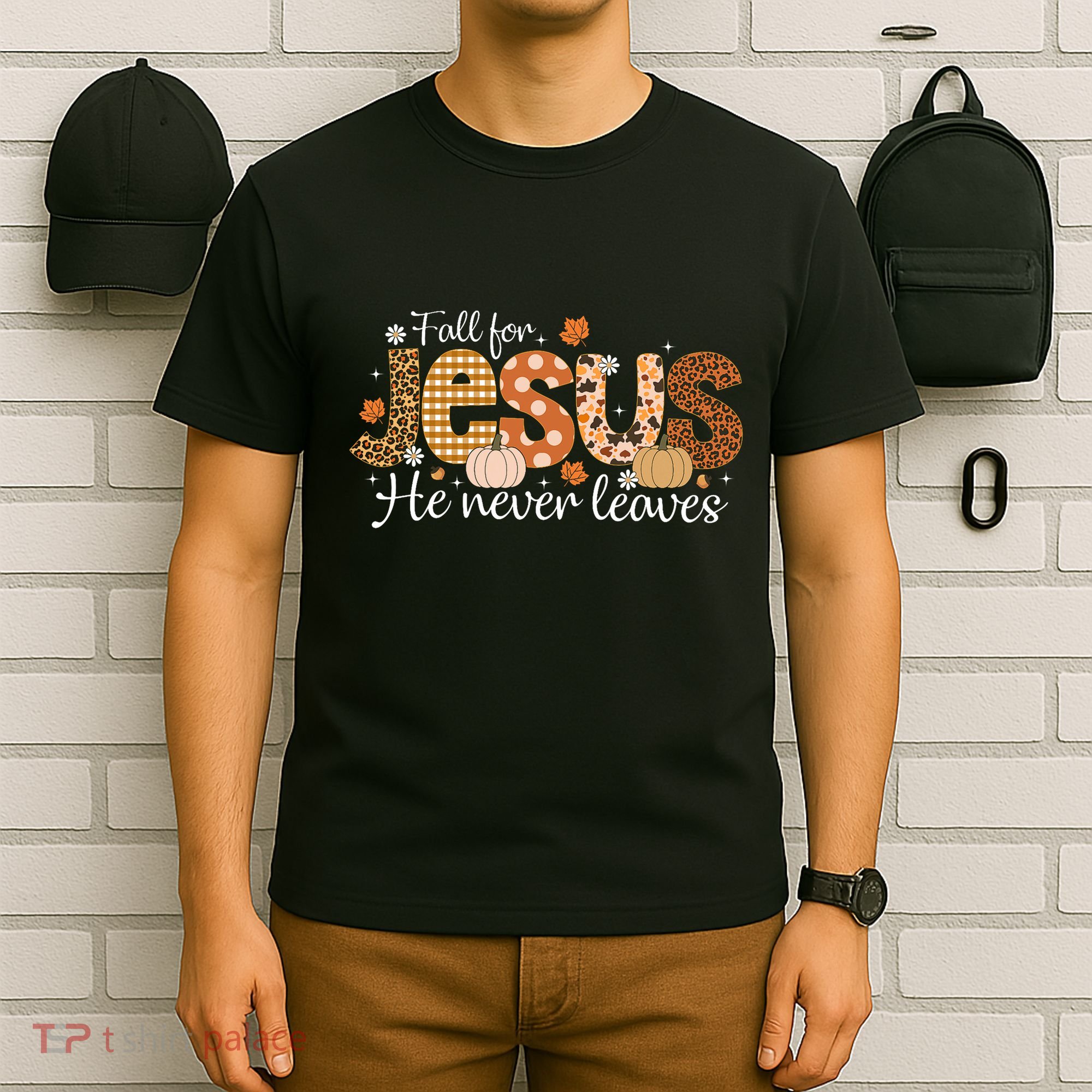Fall For Jesus He Never Leaves Christian Thanksgiving T-Shirt