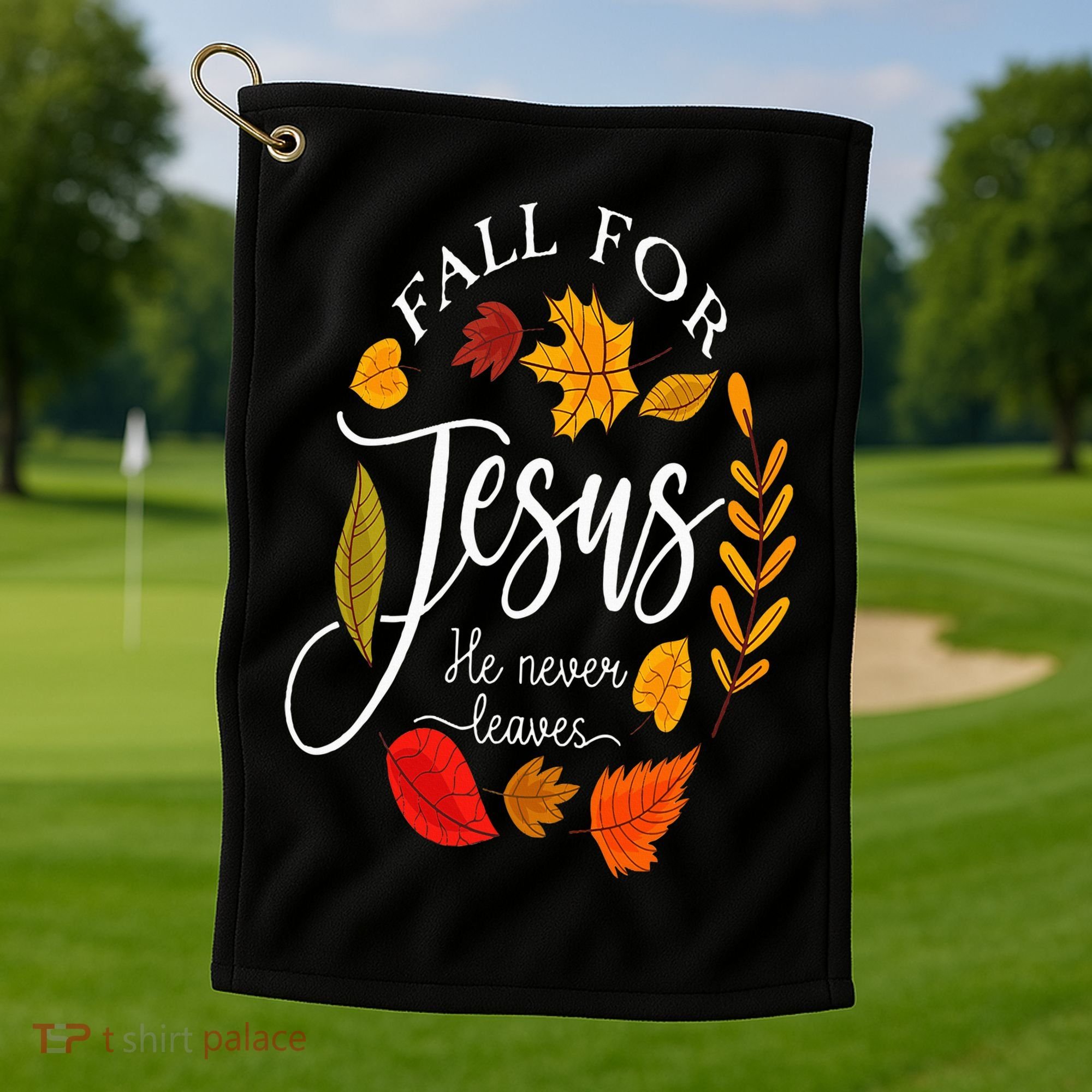 Fall For Jesus He Never Leaves Pumpkin Thanksgiving Golf Towel