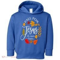 Fall For Jesus He Never Leaves Pumpkin Thanksgiving Toddler Hoodie thumb 0