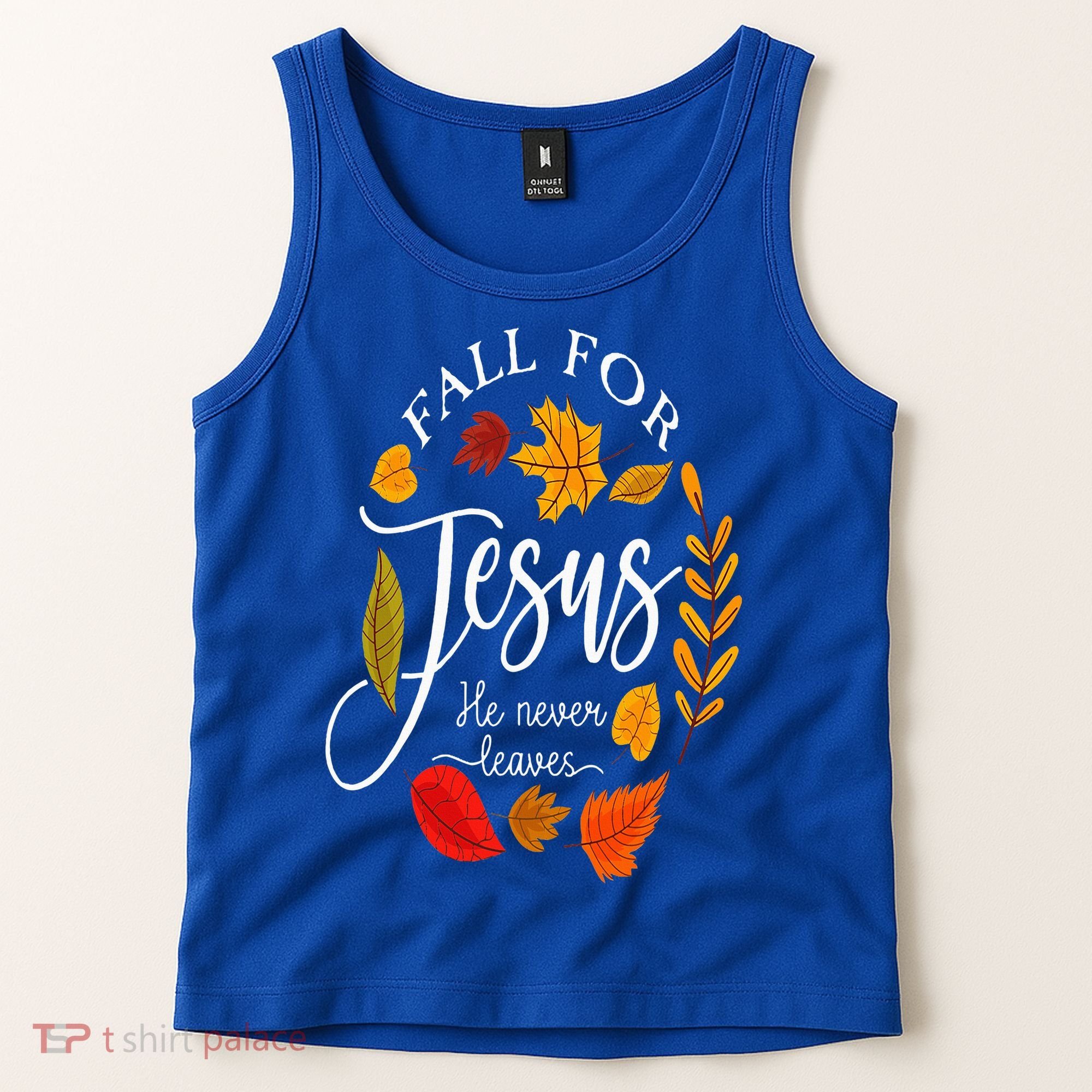 Fall For Jesus He Never Leaves Pumpkin Thanksgiving Tank Top