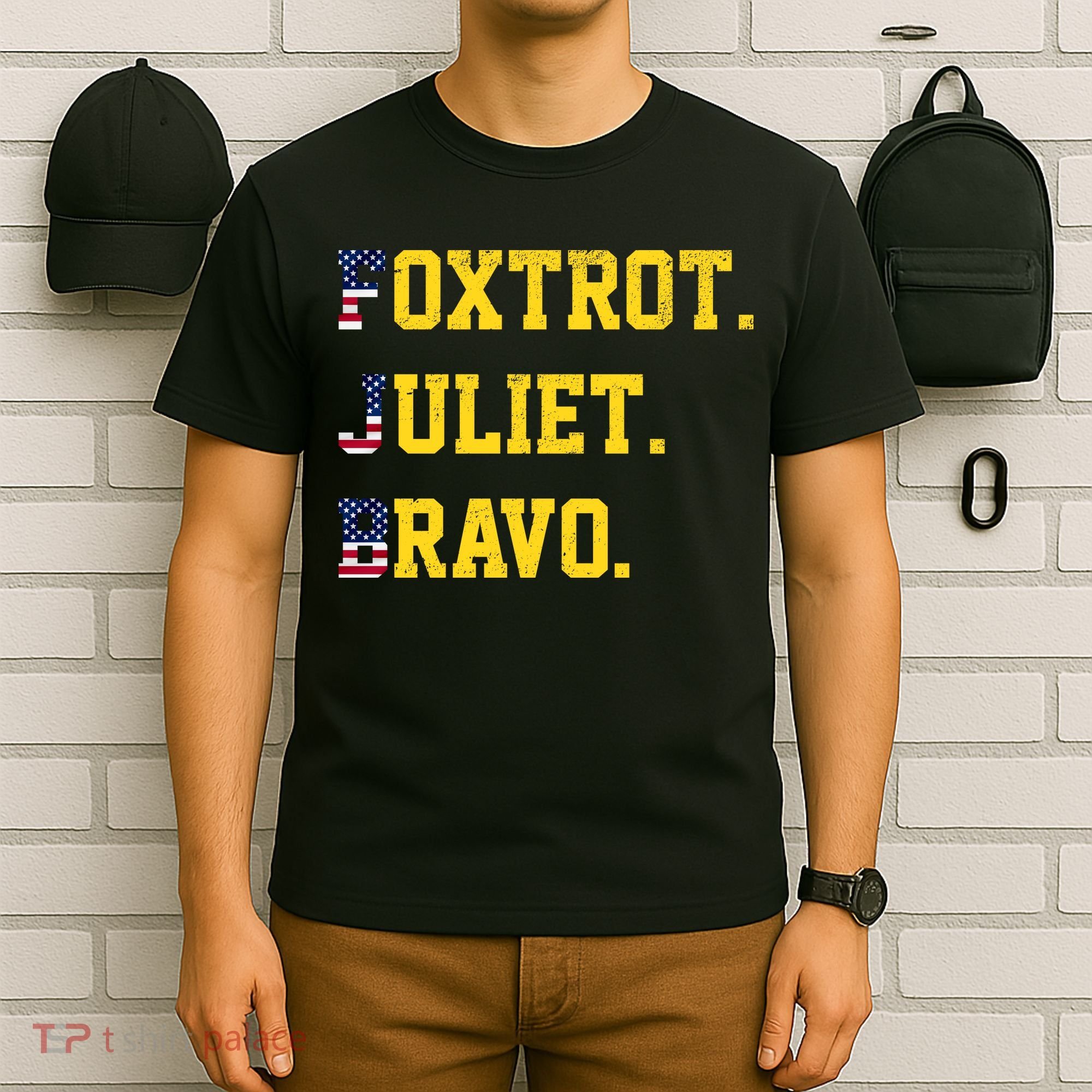 FJB Foxtrout Juliet Bravo USA Pro American America T-Shirt