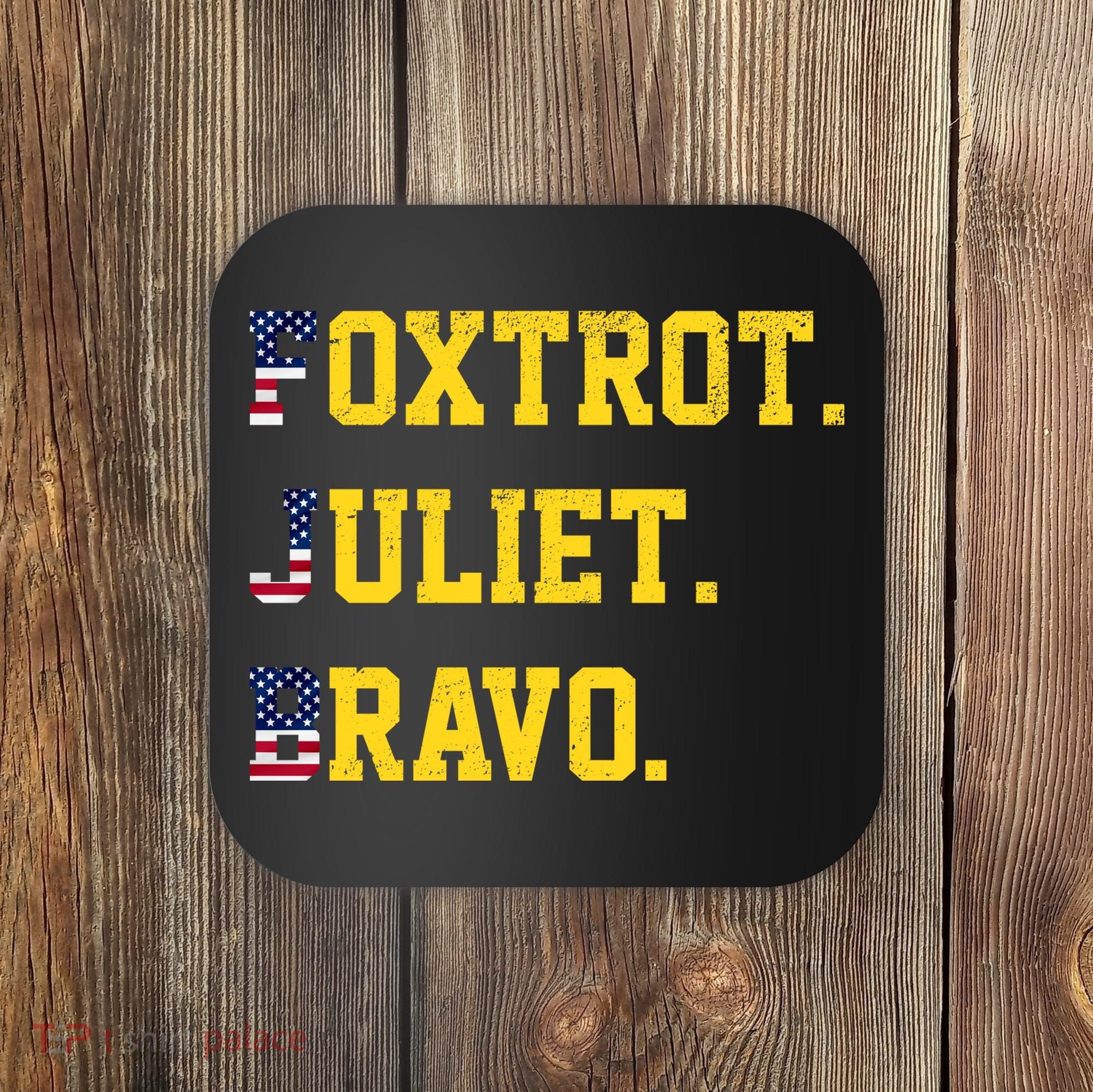 FJB Foxtrout Juliet Bravo USA Pro American America Coaster