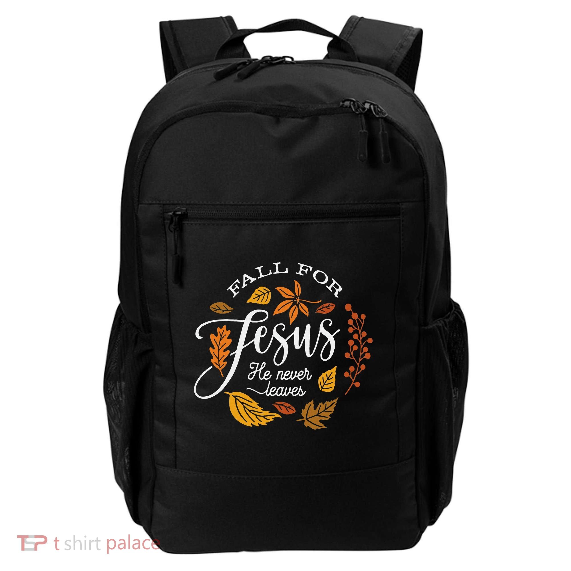 Fall For Jesus He Never Leaves Backpack