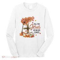 Fall For Jesus He Never Leaves Pumpkin Autumn Thanksgiving Long Sleeve Shirt thumb 0