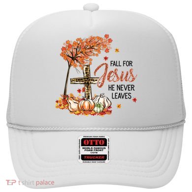 Fall For Jesus He Never Leaves Pumpkin Autumn Thanksgiving Hat