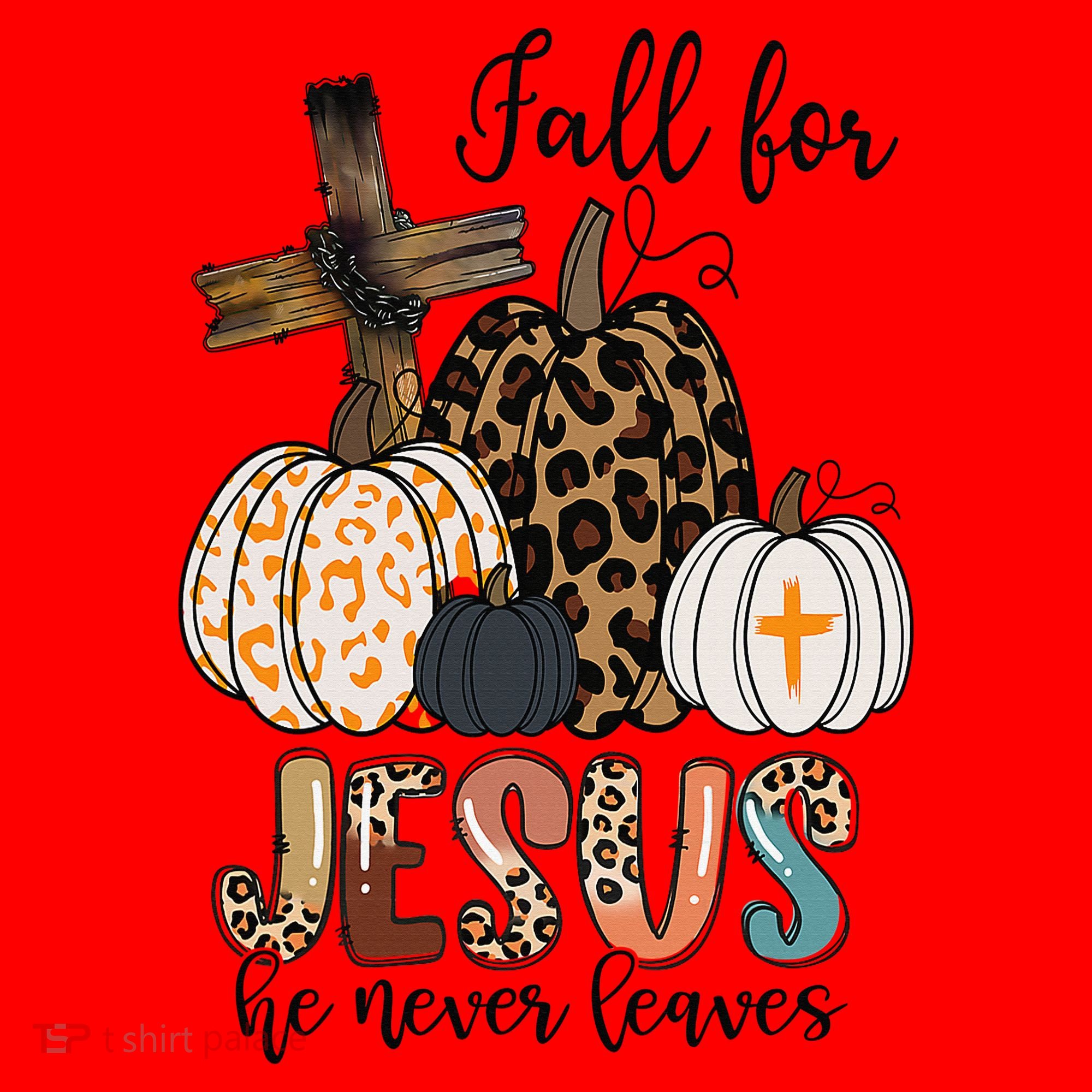 Fall for Jesus He Never Leaves Christian Faith Jesus Autumn Santa Hat