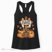 Fall For Jesus Thanksgiving Autumn Women's Tank Top thumb 0