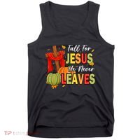 Fall For Jesus He Never Leaves Autumn Religious Christian Tank Top thumb 0