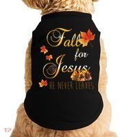 Fall For Jesus He Never Leaves Christian Autumn Season Doggie Tank thumb 0