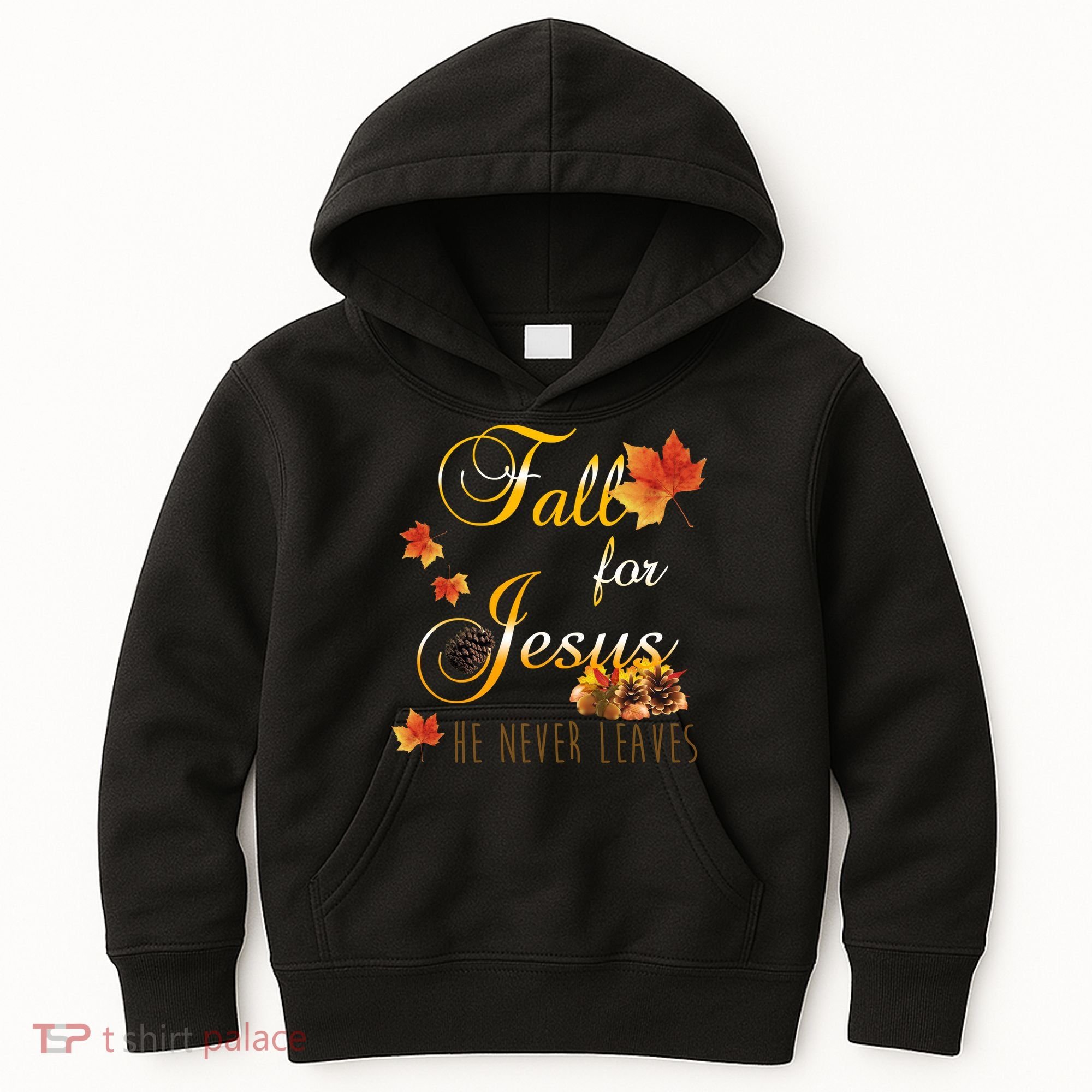 Fall For Jesus He Never Leaves Christian Autumn Season Kids Hoodie