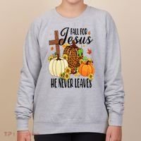 Fall For Jesus He Never Leaves Christian Autumn Thanksgiving  Women's Sweatshirt thumb 0