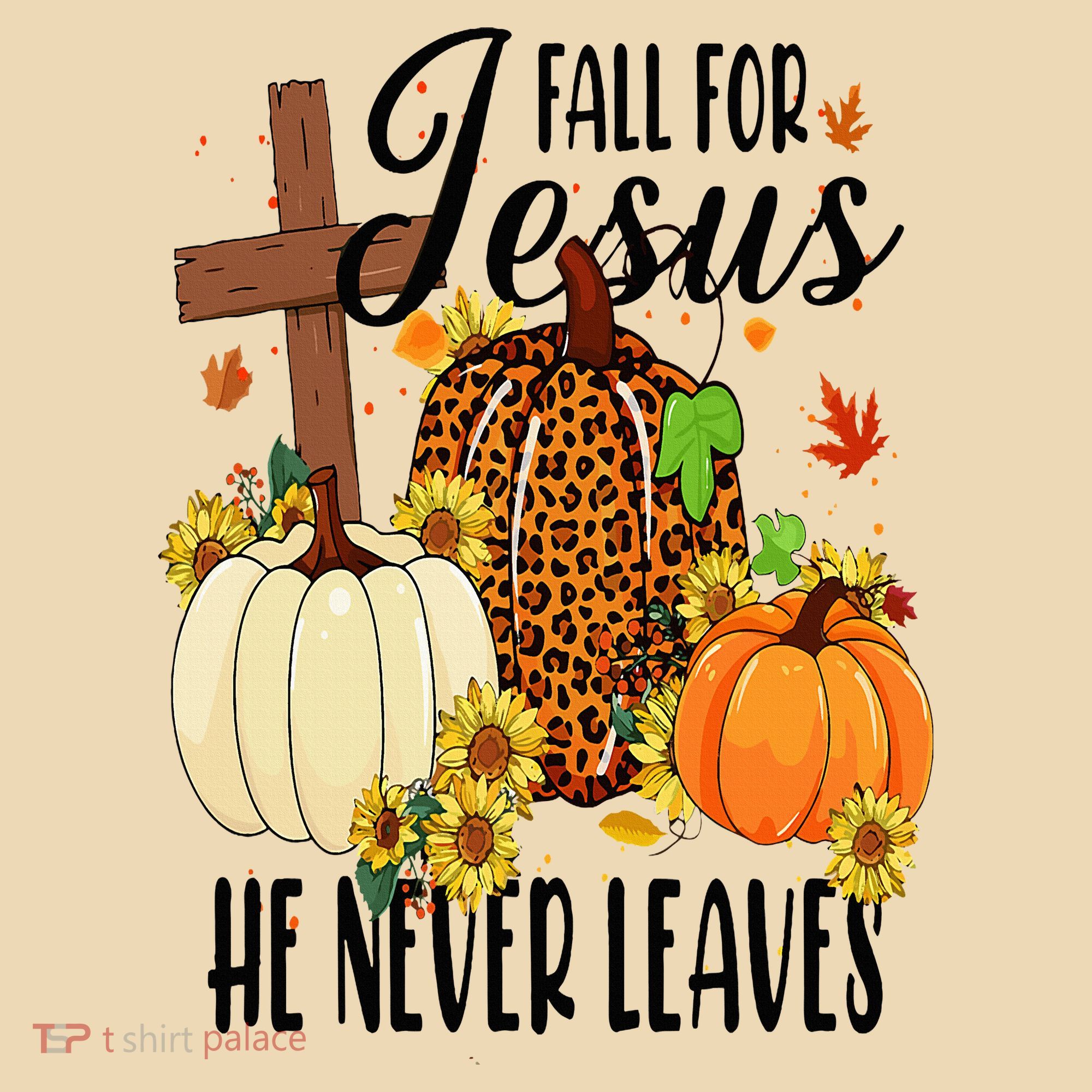 Fall For Jesus He Never Leaves Christian Autumn Thanksgiving  Tote Bag