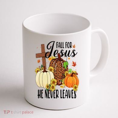 Fall For Jesus He Never Leaves Christian Autumn Thanksgiving  Coffee Mug back