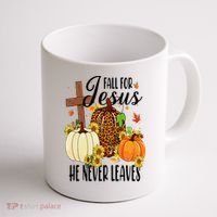 Fall For Jesus He Never Leaves Christian Autumn Thanksgiving  Coffee Mug thumb 1