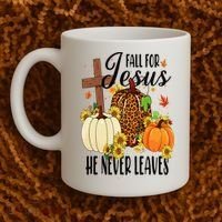 Fall For Jesus He Never Leaves Christian Autumn Thanksgiving  Coffee Mug thumb 2
