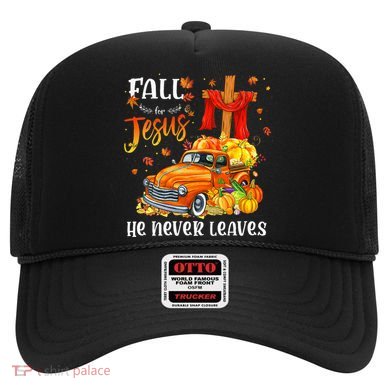 Fall For Jesus He Never Leaves Cross Jesus Christian Lover Hat