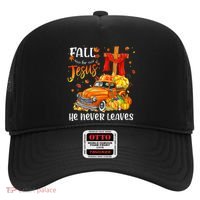 Fall For Jesus He Never Leaves Cross Jesus Christian Lover Hat thumb 0