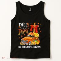 Fall For Jesus He Never Leaves Cross Jesus Christian Lover Tank Top thumb 2