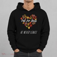 Fall For Jesus He Never Leaves Autumn Religious Christian Hoodie thumb 0