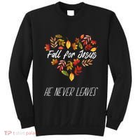 Fall For Jesus He Never Leaves Autumn Religious Christian Sweatshirt thumb 0