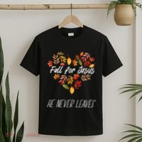 Fall For Jesus He Never Leaves Autumn Religious Christian T-Shirt thumb 2