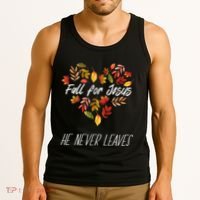 Fall For Jesus He Never Leaves Autumn Religious Christian Tank Top thumb 3