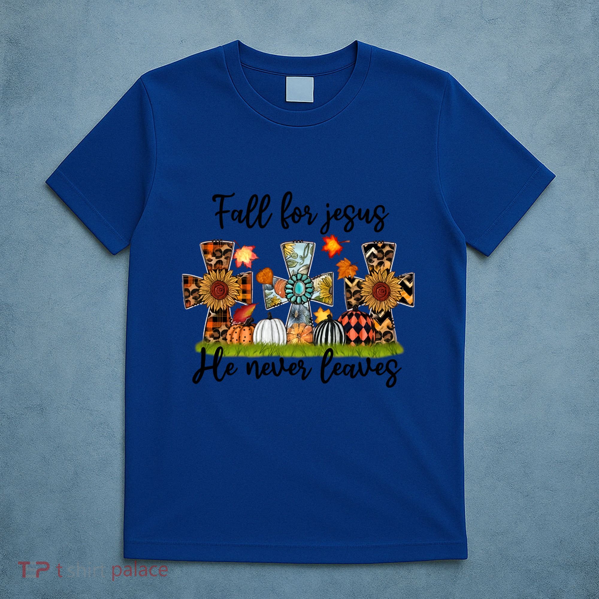Fall For Jesus He Never Leaves Thanksgiving Family Matching Gift T-Shirt