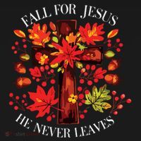 Fall For Jesus He Never Leaves Pajama Set thumb 2