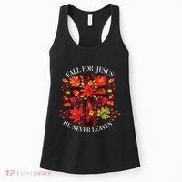 Fall For Jesus He Never Leaves Women's Tank Top thumb 0