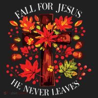 Fall For Jesus He Never Leaves Hat thumb 2