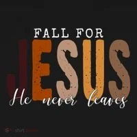 Fall For Jesus He Never Leaves Quote Toddler Hoodie thumb 2