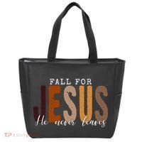 Fall For Jesus He Never Leaves Quote Tote Bag thumb 0