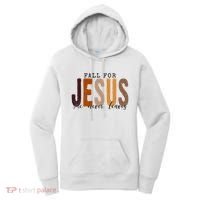 Fall For Jesus He Never Leaves Quote Women's Hoodie thumb 0