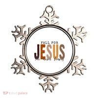Fall For Jesus He Never Leaves Quote Ornament thumb 0