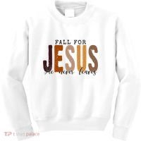 Fall For Jesus He Never Leaves Quote Kids Sweatshirt thumb 0