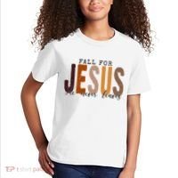 Fall For Jesus He Never Leaves Quote Kids T-Shirt thumb 2