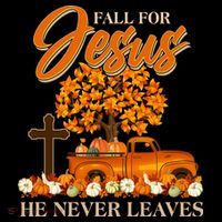 Fall For Jesus Ne Never Leaves Kids Long Sleeve Shirt thumb 2