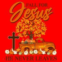 Fall For Jesus Ne Never Leaves Santa Hat thumb 1
