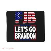 FJB F Joe Biden Lets Go Brandon Mousepad thumb 0