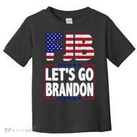 FJB F Joe Biden Lets Go Brandon Toddler T-Shirt thumb 0