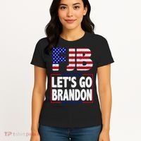 FJB F Joe Biden Lets Go Brandon Women's T-Shirt thumb 4