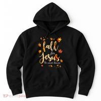 Fall For Jesus He Never Leaves Autumn Hoodie thumb 0