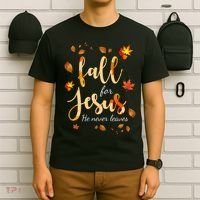 Fall For Jesus He Never Leaves Autumn T-Shirt thumb 6
