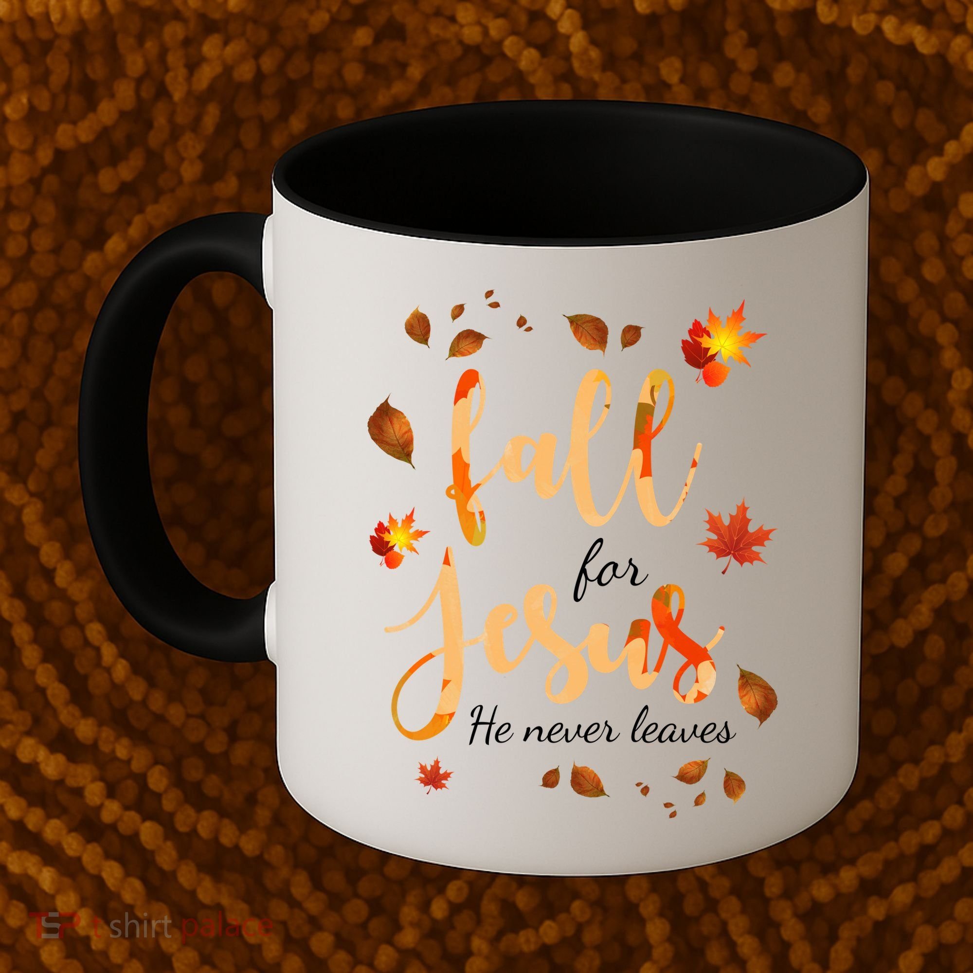 Fall For Jesus He Never Leaves Autumn Coffee Mug