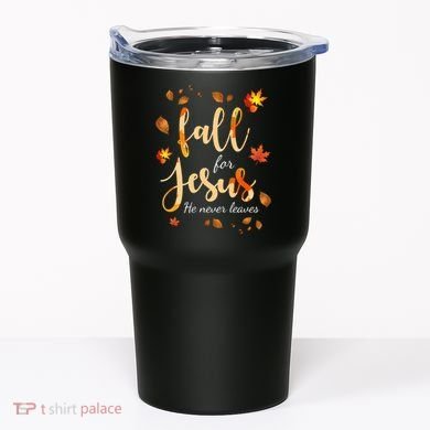 Fall For Jesus He Never Leaves Autumn Tumbler