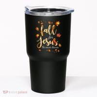Fall For Jesus He Never Leaves Autumn Tumbler thumb 0