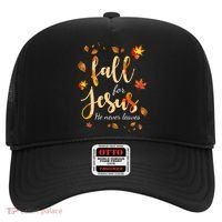 Fall For Jesus He Never Leaves Autumn Hat thumb 0