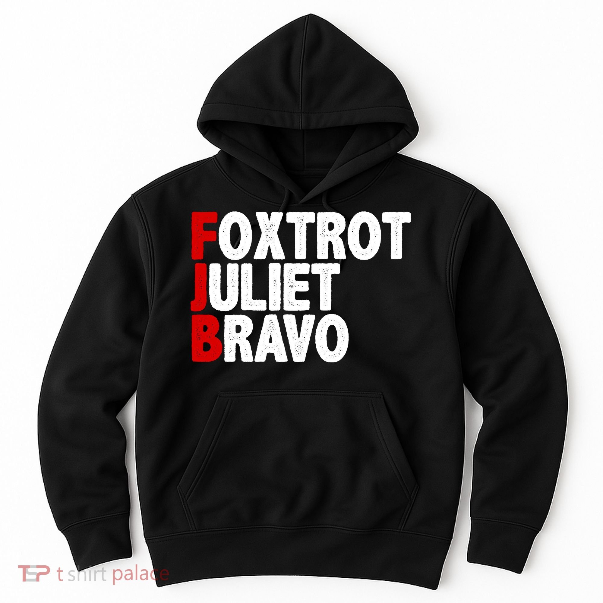 FJB Foxtrot Juliet Bravo Hoodie